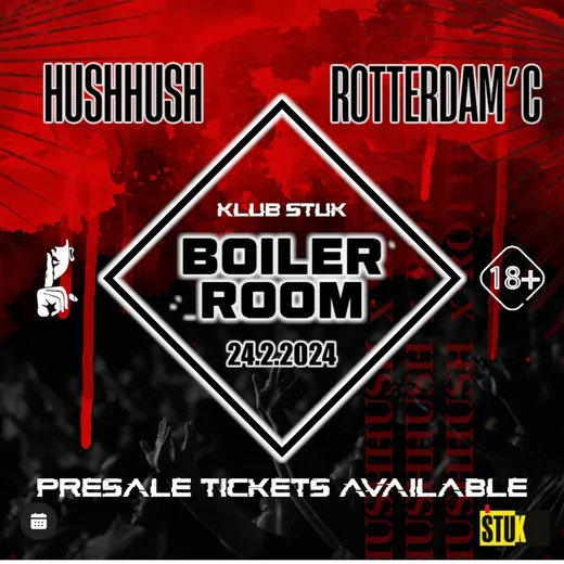 HUSHHUSH × Rotterdam’C — Boiler Room, 24. 2. 2024, Štuk Maribor